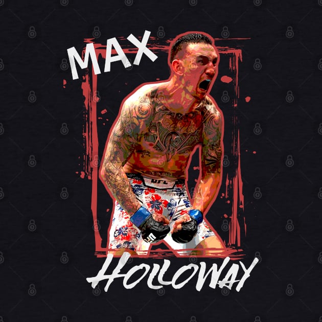 Max-Holloway by edongskithreezerothree